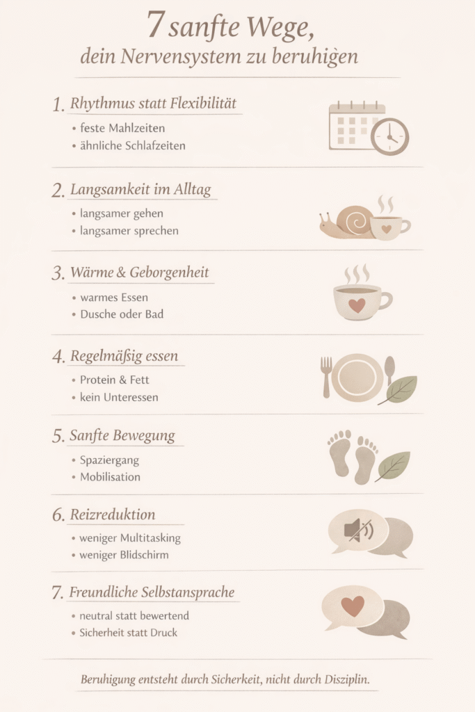 7 Wege um dein Nervensystem zu beruhigen