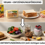 Vegan und antientzündlich